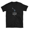 Short-Sleeve Unisex T-Shirt | No Soy Robot